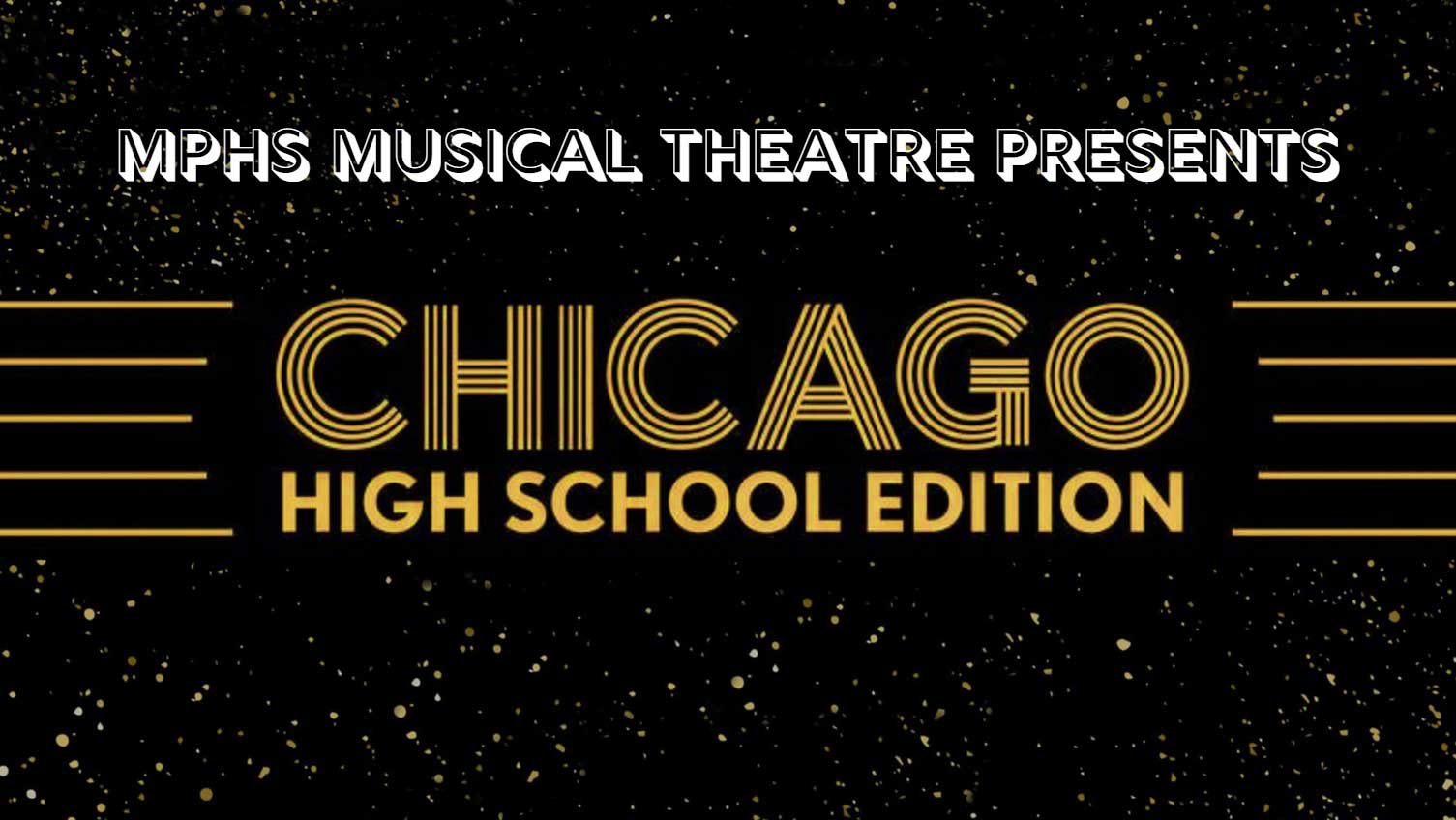 Chicago – High School Edition