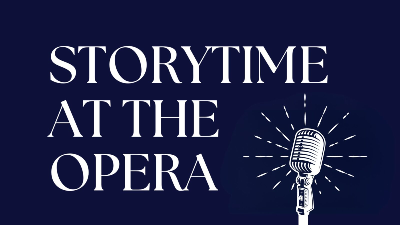 Storytime At The Opera