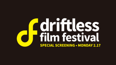 Driftless Film Festival Special Screening